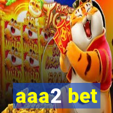 aaa2 bet